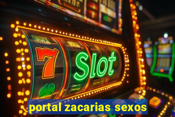 portal zacarias sexos