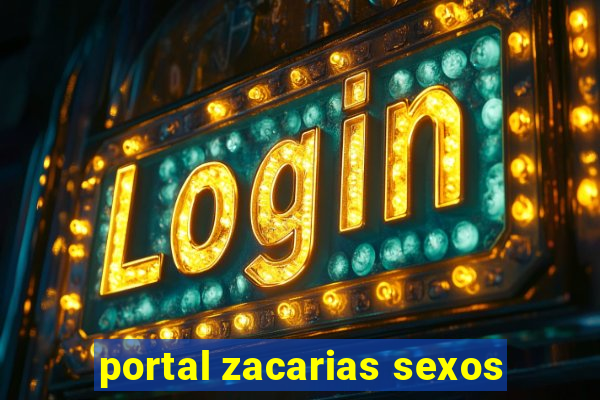 portal zacarias sexos