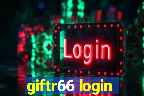 giftr66 login