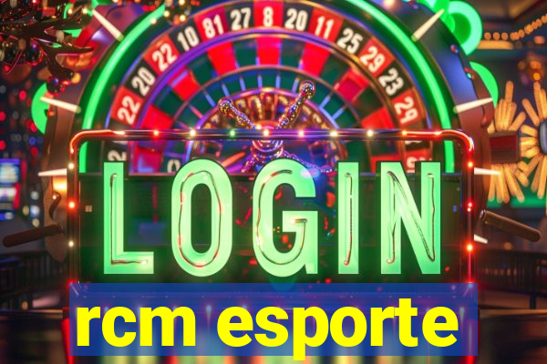 rcm esporte