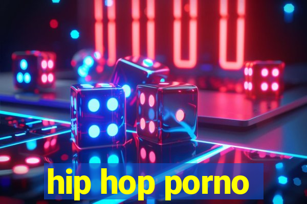 hip hop porno