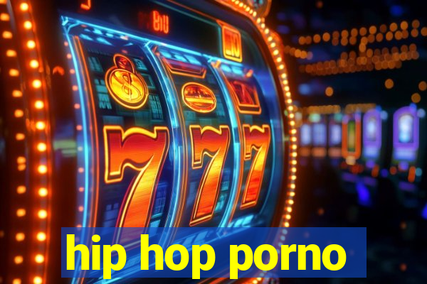 hip hop porno