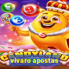 vivaro apostas