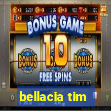 bellacia tim