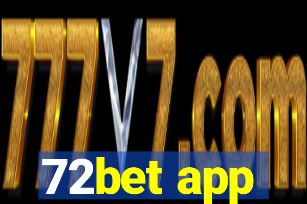 72bet app