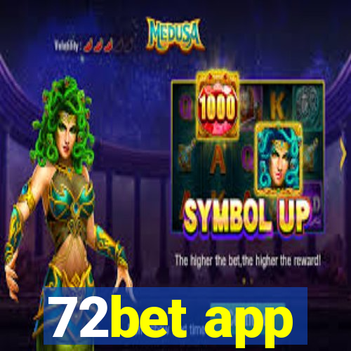 72bet app