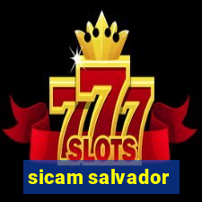 sicam salvador