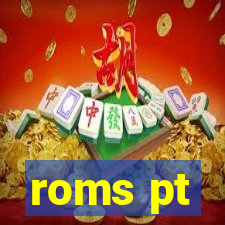 roms pt