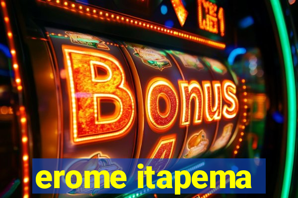 erome itapema