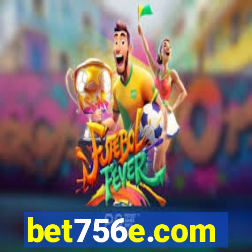 bet756e.com