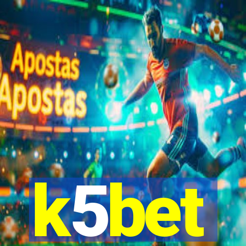 k5bet