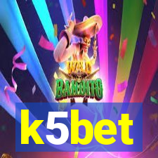 k5bet