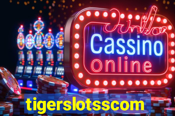 tigerslotsscom