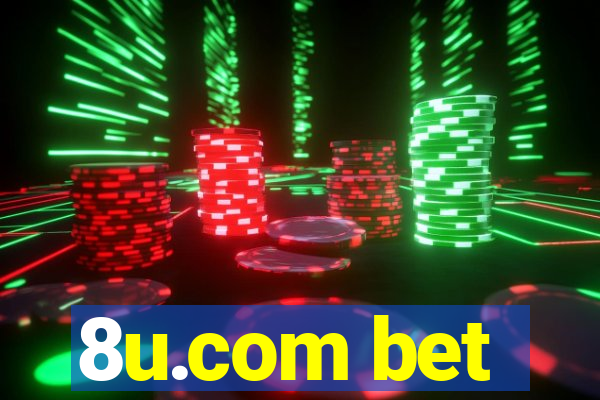 8u.com bet