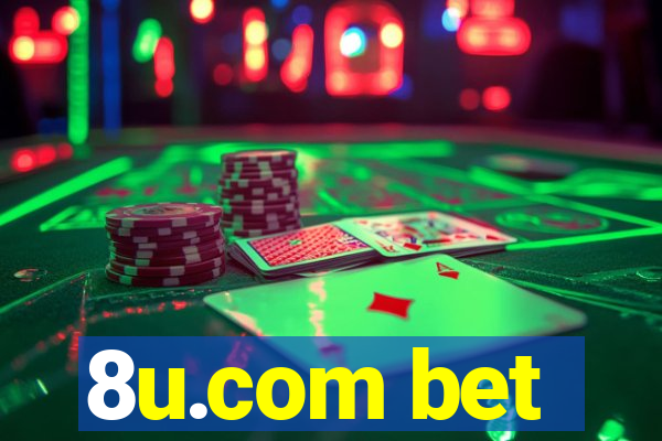 8u.com bet