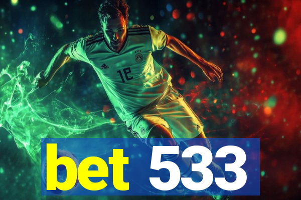 bet 533