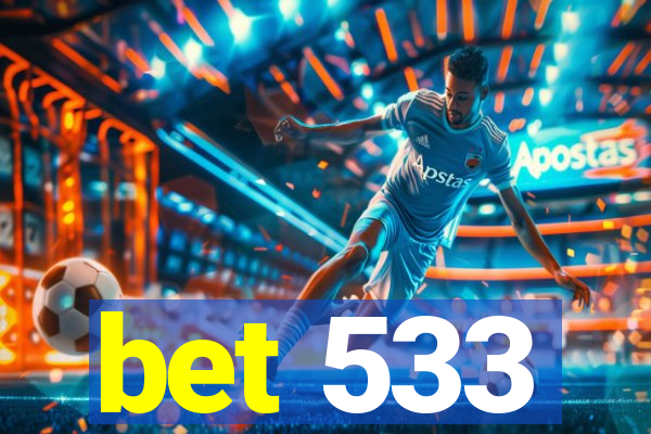 bet 533