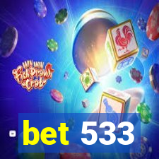 bet 533