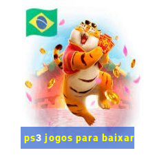 ps3 jogos para baixar