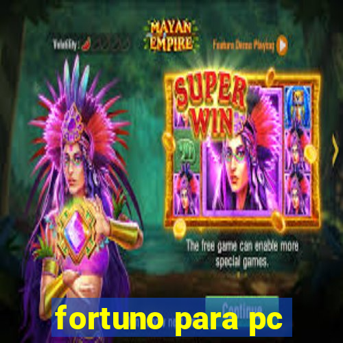 fortuno para pc