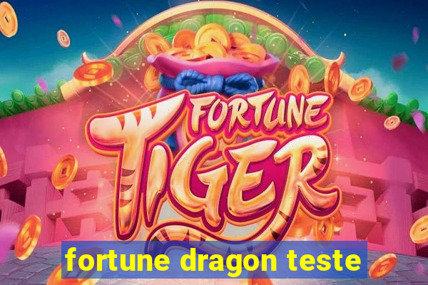 fortune dragon teste