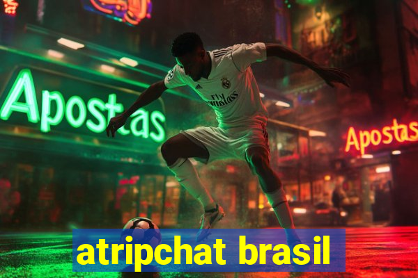 atripchat brasil