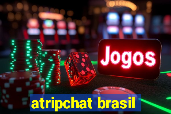 atripchat brasil