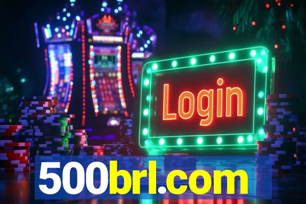 500brl.com