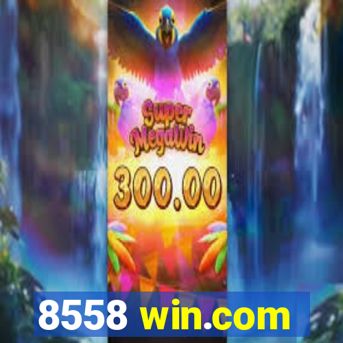 8558 win.com