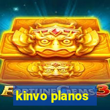 kinvo planos