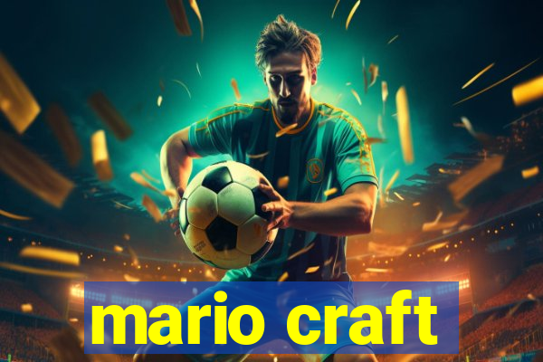 mario craft