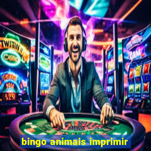 bingo animais imprimir