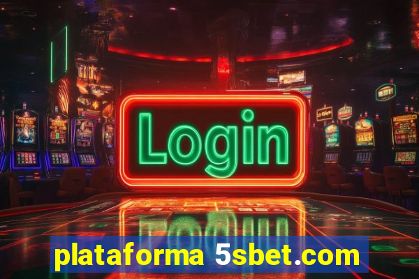 plataforma 5sbet.com