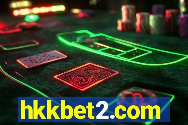 hkkbet2.com