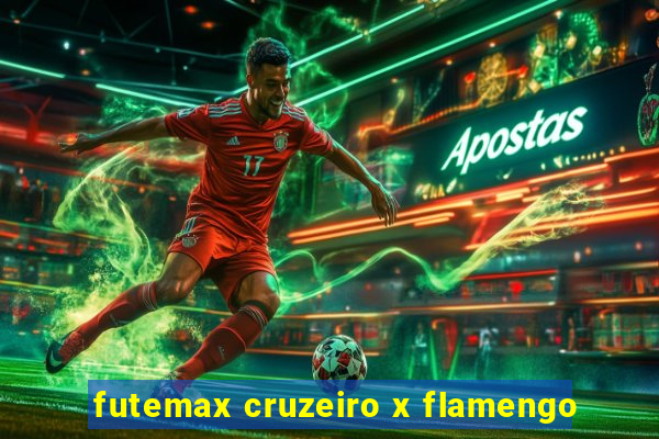 futemax cruzeiro x flamengo