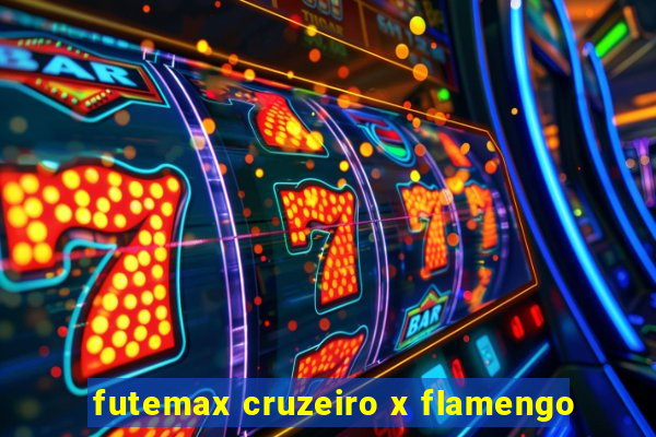 futemax cruzeiro x flamengo