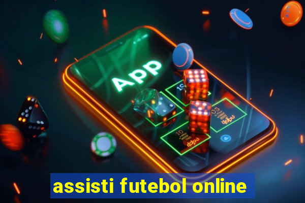 assisti futebol online