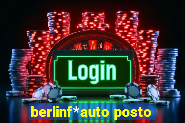 berlinf*auto posto