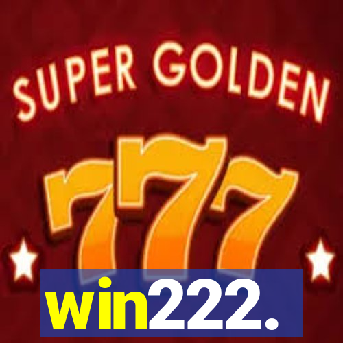 win222.