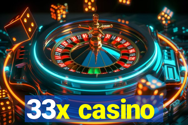 33x casino