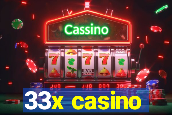 33x casino