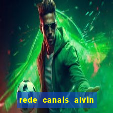 rede canais alvin e os esquilos