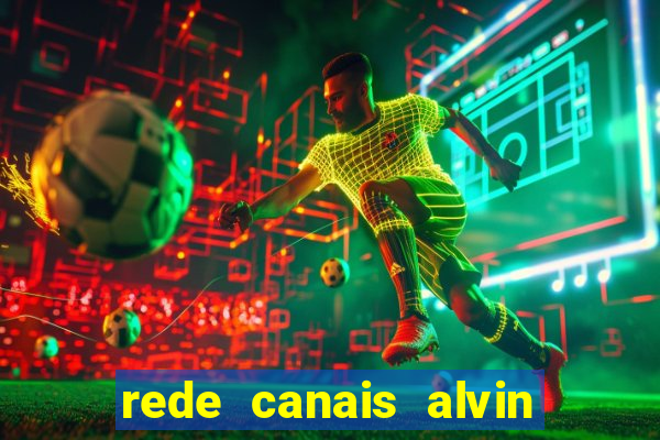 rede canais alvin e os esquilos