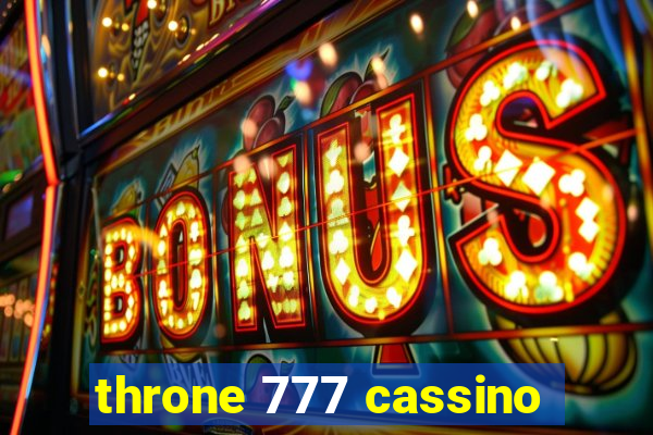 throne 777 cassino