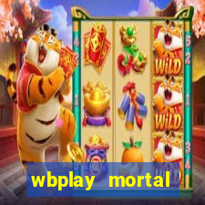 wbplay mortal kombat mobile