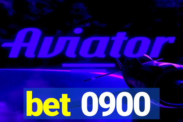 bet 0900