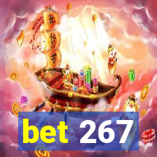 bet 267