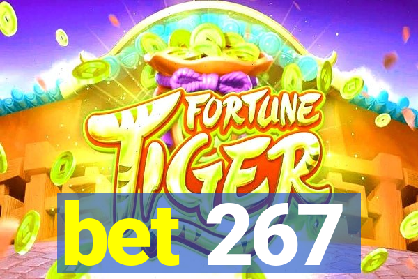 bet 267