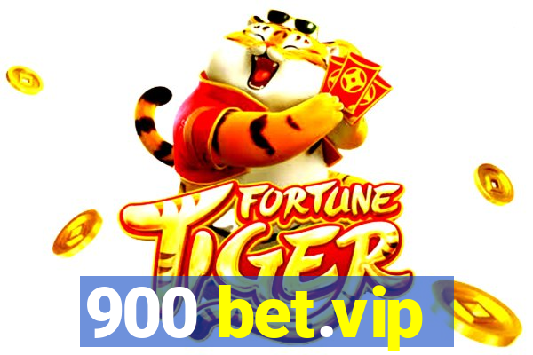 900 bet.vip