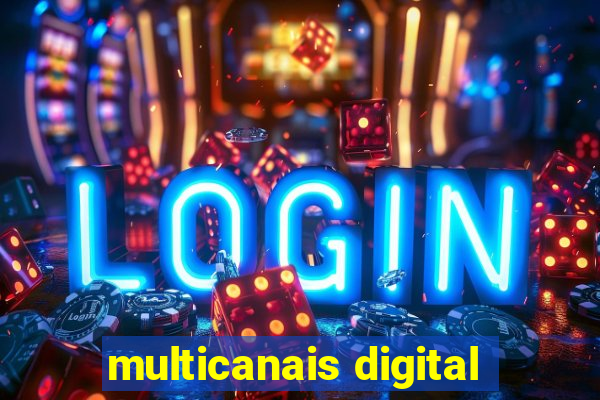 multicanais digital